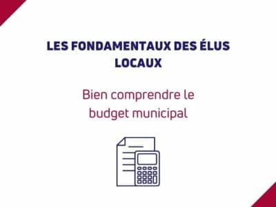 Bien comprendre le budget municipal