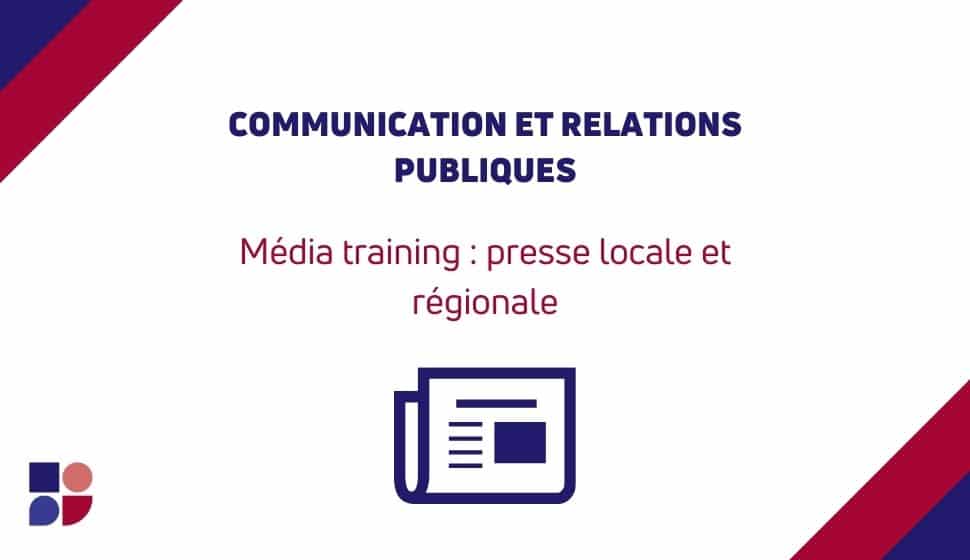 formation-media-training-presse-locale-régionale