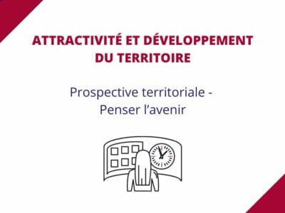 Prospective territoriale – Penser l’avenir